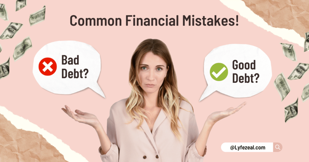 5 General Financial mistakes